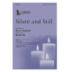 Silent and Still (SATB)
