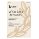 What Love Demands (SATB)