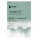 Psalm 117 (From All That Dwell) (SATB)