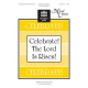 Celebrate The Lord Is Risen (SAT(B))