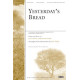 Yesterday's Bread (Acc. CD)