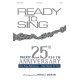 Ready to Sing 25th Anniversary Collection (Orch)