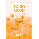 So So Good (Acc. CD)