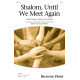 Shalom, Until We Meet Again (2-Part)