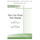 How Can I Keep From Singing (SATB)
