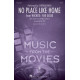 No Place Like Home (SATB)