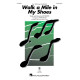 Walk a Mile in My Shoes (3-Part Mixed)