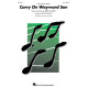 Carry on Wayward Son (3-Part Mixed)