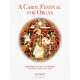 A Carol Festival for Organ (Organ Solo Collection)