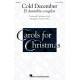 Cold December (El Desembre Congelat) (SATB)