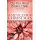 Do You Hear What I Hear (TTBB)
