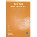 Talj, Talj (Snow, Snow - Arabic) (2-Part)