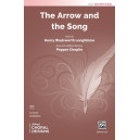 The Arrow and the Song (SATB)