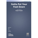 Gotta Put Your Foot Down (3-Part Mixed)