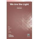 We Are the Light (SATB)