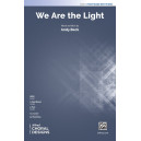We Are the Light (3-Part Mixed)