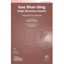 Gao Shan Qing (SATB)