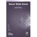 Never Walk Alone (SSA)