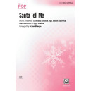 Santa Tell Me (SATB, a cappella)