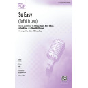 So Easy (To Fall in Love) (SSA)