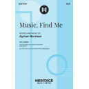 Music, Find Me (SSA)