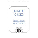Travelin' Shoes (SATB a cappella)