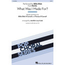 What Was I Made For? (SATB)