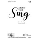 Music Will Sing (SATB)