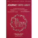 The Christmas Suites - I. Journey Into Light (SATB)