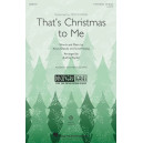 That's Christmas to Me (3-Part Mixed)