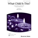What Child Is This? (SATB divisi)