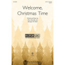Welcome, Christmas Time (2-Part)