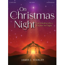 On Christmas Night (Carol Meditations and Toccatas for Organ)