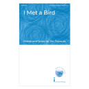 I Met a Bird (Unison/2-Part)