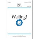 Waiting! (Unison/2-Part)