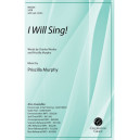 I Will Sing (SATB)