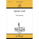 Speak, Lord (SATB)