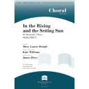 In the Rising and the Setting Sun (SAB)