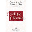 Angels, From the Realms of Glory (SATB)