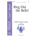 Ring Out the Bells! (SSA)