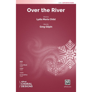 Over the River (SATB)