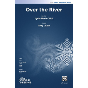 Over the River (3-Part Mixed)