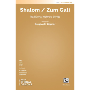 Shalom / Zum Gali (2-part)