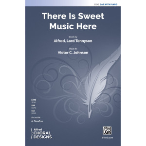 There is Sweet Music Here (SAB)