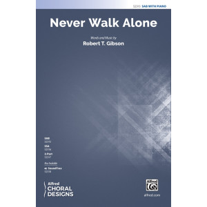 Never Walk Alone (SAB)