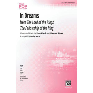 In Dreams (from The Lord of the Rings: The Fellowship of the Ring) (SATB)