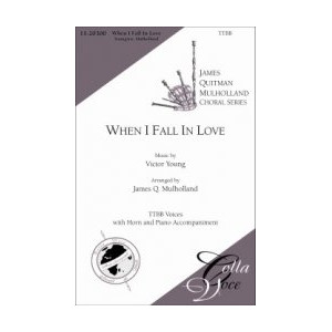 When I Fall In Love (TTBB)
