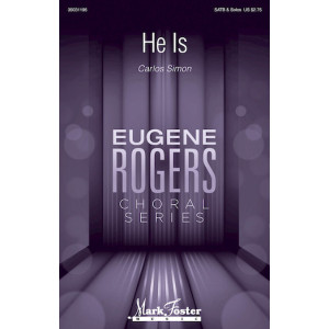 He Is (SATB a cappella) *POD*