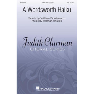 A Wordsworth Haiku (SATB)