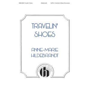 Travelin' Shoes (SATB a cappella)